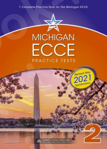 Michigan ECCE B2 Practice Tests 2 -  Student's Book(Βιβλίο Μαθητή) 2021 Edition