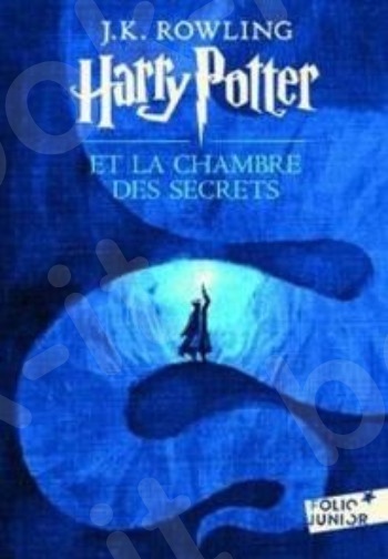 Harry Potter(French Edition) 2:Harry Potter et la Chambre des Secrets