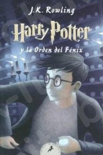 Harry Potter(Spanish Edition) 5:Harry Potter y la Orden del Fénix