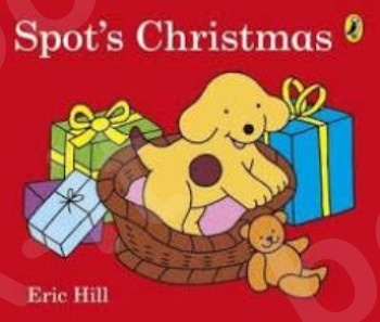 Spot's Christmas - Συγγραφέας : Hill Eric (Αγγλική Έκδοση)