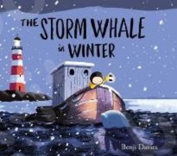 The Storm Whale In Winter - Συγγραφέας : Benji Davies (Αγγλική Έκδοση)