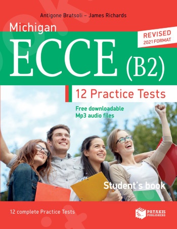 Practice tests for Michigan ECCE (B2) - Student's book (Μαθητή Revised 2021 format) - Πατάκης