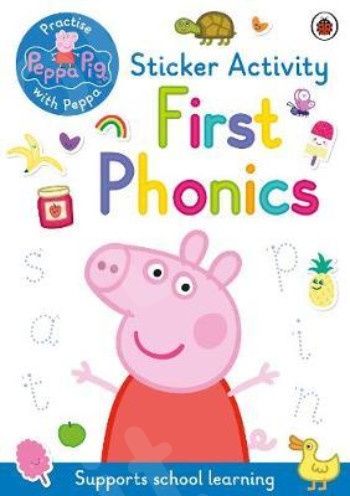 Peppa Pig:First Phonics : Sticker Activity Book - Συγγραφέας : Peppa Pig (Αγγλική Έκδοση)