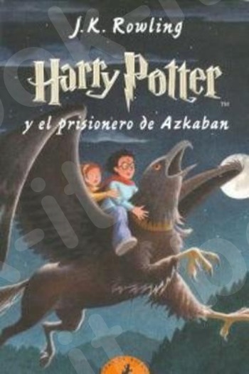 Harry Potter(Spanish Edition) 3:Harry Potter y el prisionero de Azkaban