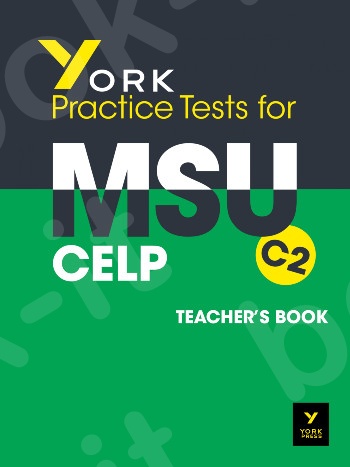 York Practice Tests for MSU C2 - Teacher's Book (2021 Format)