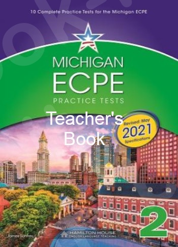 Michigan ECPE Practice Tests 2(2021 Edition) - Teacher's Book (Βιβλίο Καθηγητή)