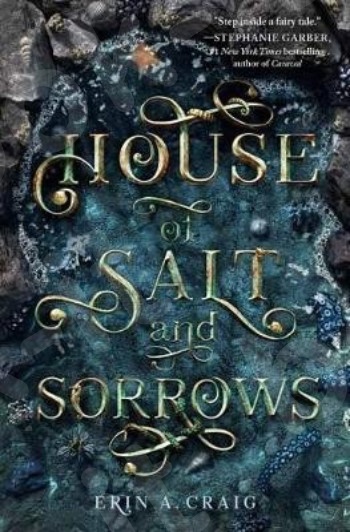 House of Salt and Sorrows - Συγγραφέας :Erin A. Craig(Αγγλική Έκδοση)