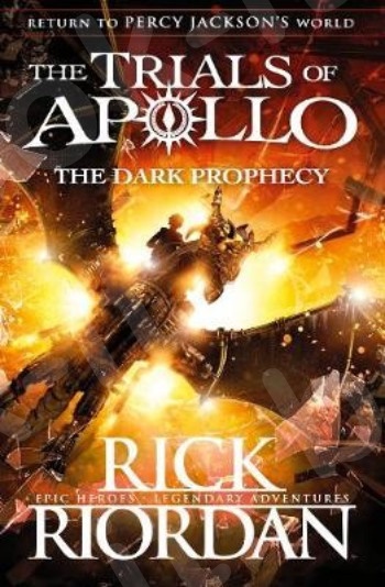The Dark Prophecy (The Trials of Apollo Book 2) - Συγγραφέας : Riordan Rick (Αγγλική Έκδοση)