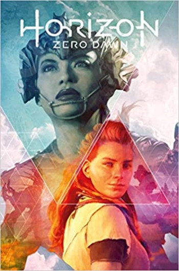 Horizon Zero Dawn (Vol. 1) - Συγγραφέας : Anne Toole, (Αγγλική έκδοση)