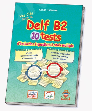 Vos Cles DELF B2, 10 Tests (Βιβλίο Μαθητή) 2021 N/E