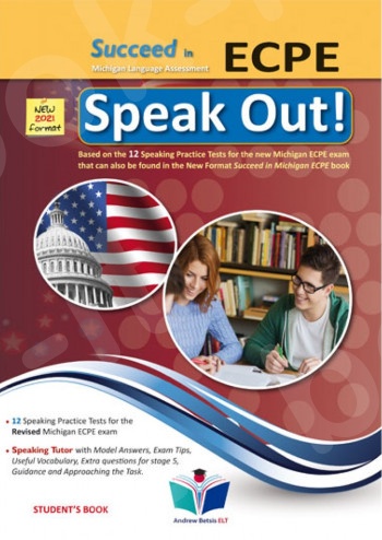 Succeed in Michigan ECPE Speak Out (2021 Format) - Student's Book(Μαθητή)