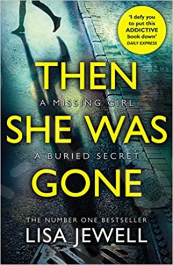 Then She Was Gone(Αγγλική Έκδοση) - Συγγραφέας :Lisa Jewell
