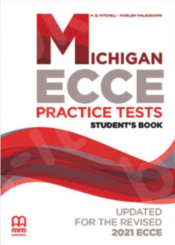 Michigan ECCE Practice Tests - Student's Book (Μαθητή)(2021)