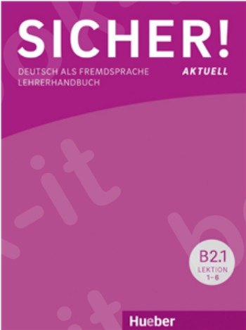 Sicher! aktuell B2/1 - Lehrerhandbuch (Βιβλίο του καθηγητή)