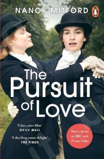 The Pursuit of Love - Συγγραφέας : Nancy Mitford (Αγγλική Έκδοση)