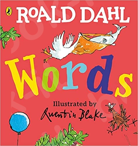 Roald Dahl: Words - Συγγραφέας : Roald Dahl  (Αγγλική Έκδοση)