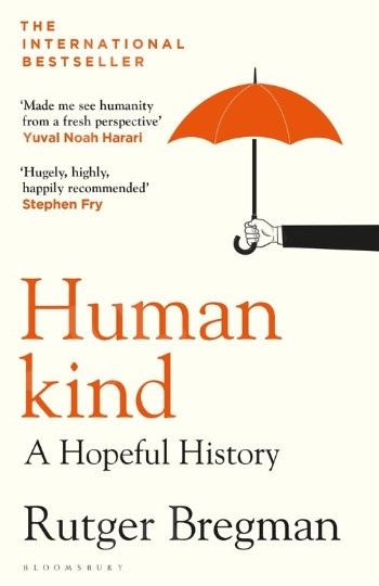 Humankind : A Hopeful History - Συγγραφέας : Rutger Bregman (Αγγλική Έκδοση)