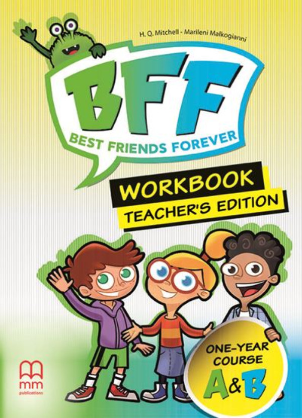 Best Friends Forever Junior A & B - Teacher's Workbook