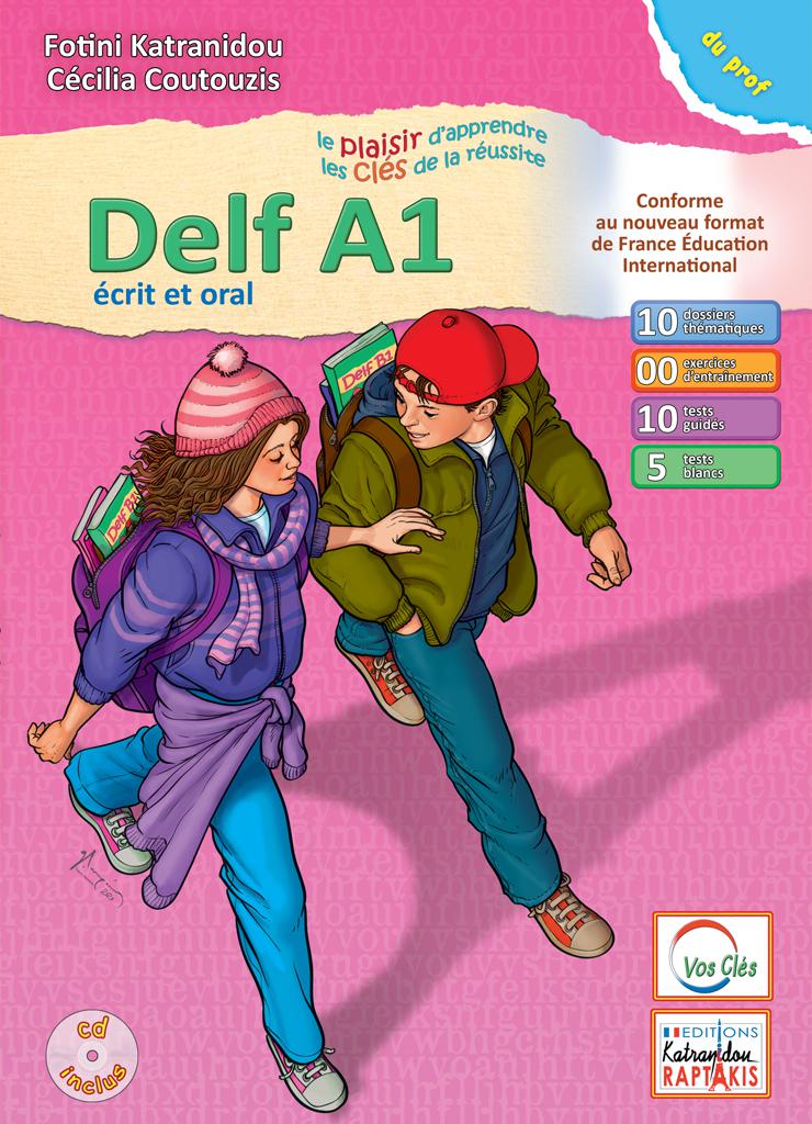Vos Cles Delf A1 Ecrit & Oral(Καθηγητή) 2021 N/E