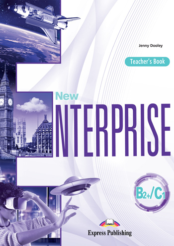 New Enterprise B2+/C1 - Teacher's Book(Βιβλίο Καθηγητή)