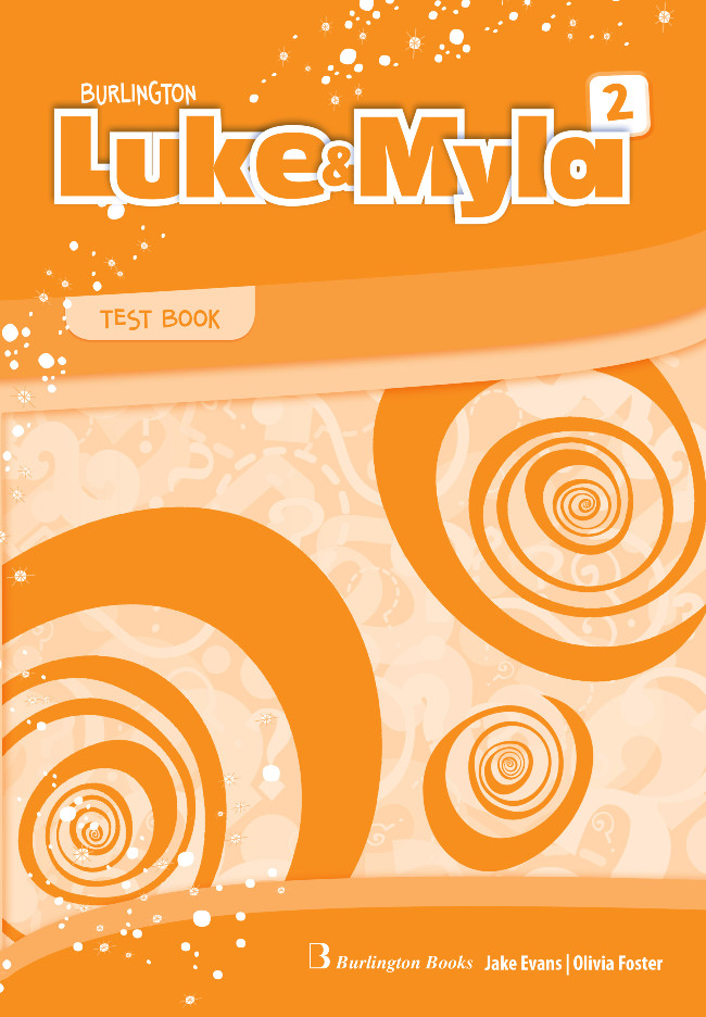 Burlington Luke & Myla 2 - Test Book