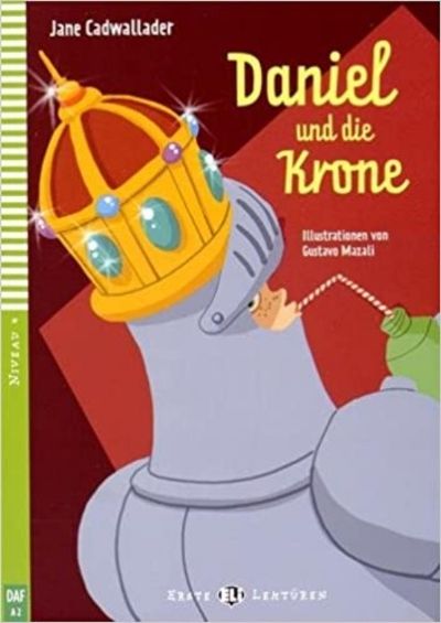 Danel Und Die Krone (+ MULTI-ROM)(Βιβλίο μαθητή)