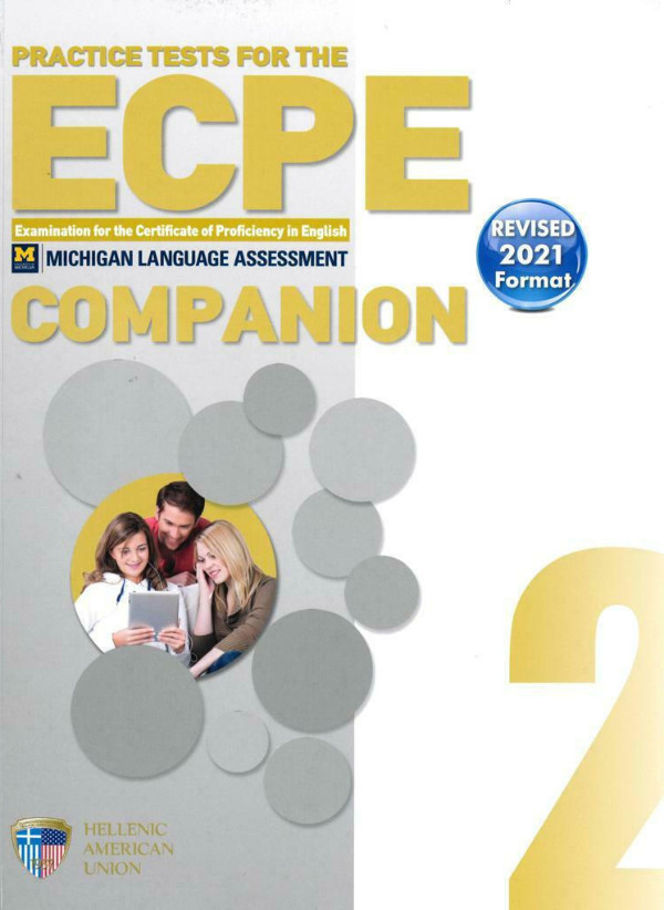 Practice Tests for the ECPE Book 2 - Companion(Λεξιλόγιο) (Revised 2021 Format) της Hellenic American Union