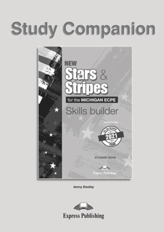 Express Publishing - New Stars & Stripes for the Michigan ECPE (2021) - Skills Builder Companion (with DigiBooks App) - Level C2