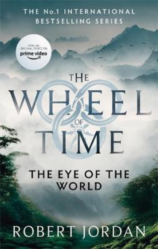 Εκδόσεις Little Brown Book  - OThe Eye Of The World : Book 1 of the Wheel of Time  - Συγγραφέας:Robert Jordan (Αγγλική Έκδοση)