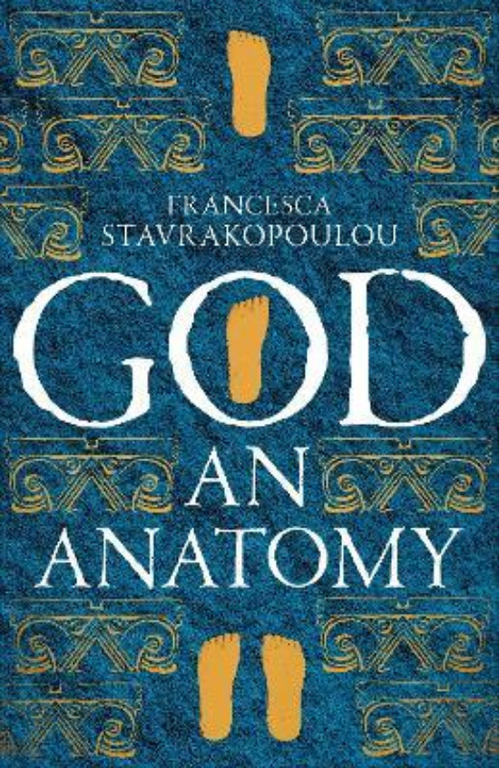 Εκδόσεις Picador - God: An Anatomy - Συγγραφέας : Francesca Stavrakopoulou(Αγγλική Έκδοση)