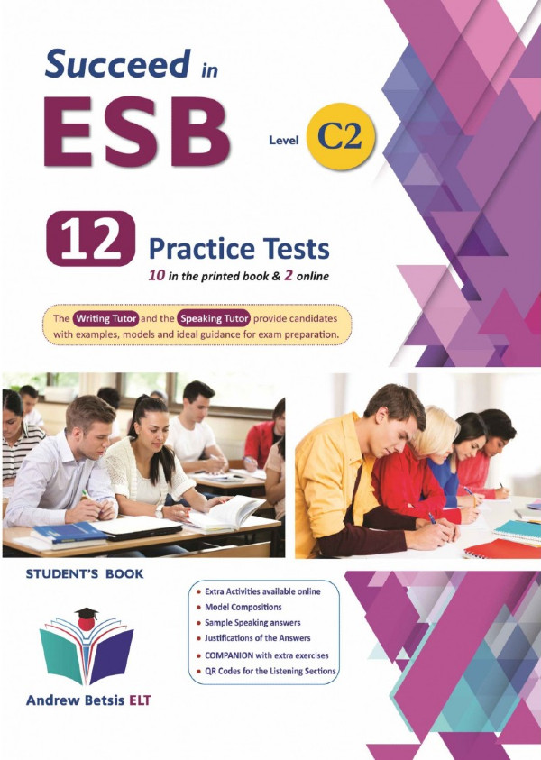 Succeed in ESB - Level C2 - Exam Preparation & 12 Practice Tests - Student's Book (Μαθητη) BETSIS