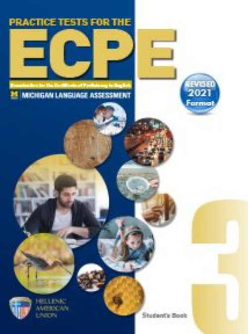 Practice Tests for the ECPE Book 3 - Student's Book (Βιβλίο Μαθητή) (Revised 2021 Format) της Hellenic American Union