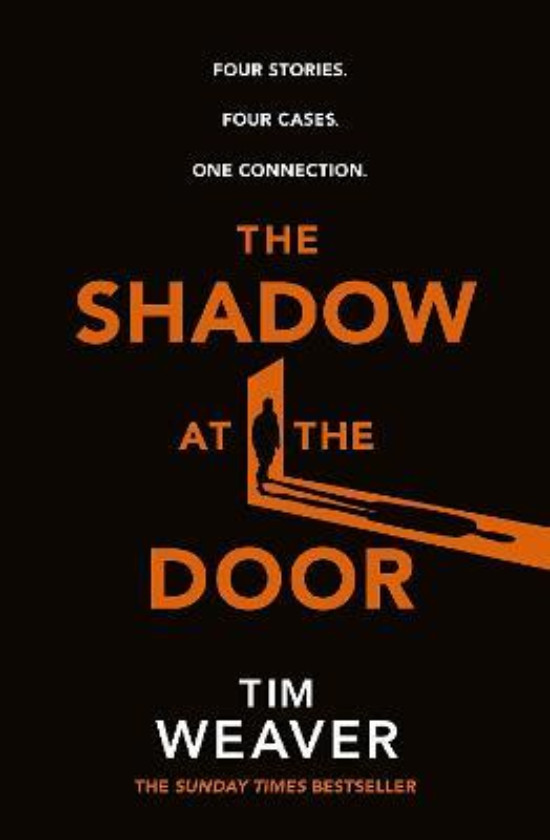 Εκδόσεις Penguin - The Shadow at the Door - Συγγραφέας :Tim Weaver(Αγγλική Έκδοση)