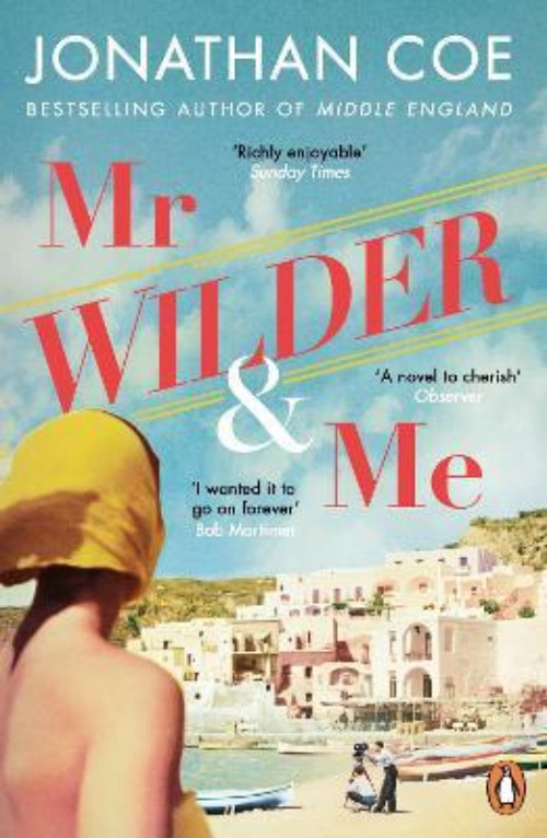 Εκδόσεις Penguin Books - Mr Wilder and Me - Συγγραφέας : Jonathan Coe (Αγγλική Έκδοση)
