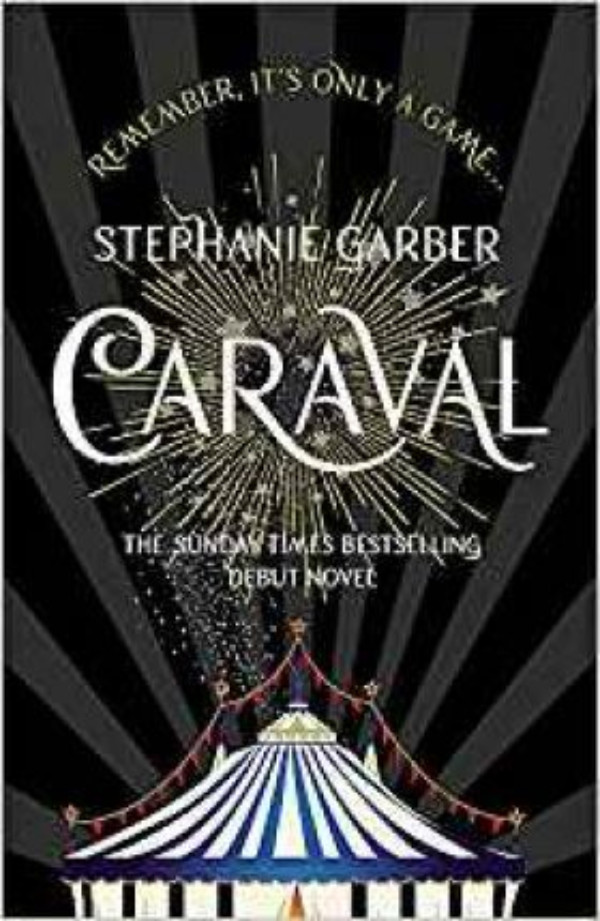 Εκδόσεις Hodder & Stoughton - Caraval - Συγγραφέας: Stephanie Garber(Αγγλική Έκδοση)