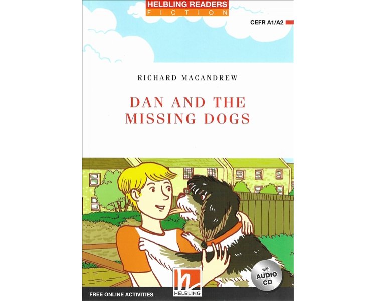 RED SERIES LEVEL 2 DAN AND THE MISSING DOGS - READER + AUDIO CD + E-ZONE