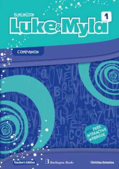 Luke & Myla 1 - Teacher's Companion(Λεξιλόγιο Καθηγητή) - Burlington
