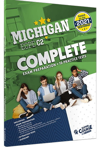 Super Course - Super Course - Michigan ECPE C2 Complete Exam Preparation + 10 Practice Tests - Βιβλίο Μαθητή(2021)