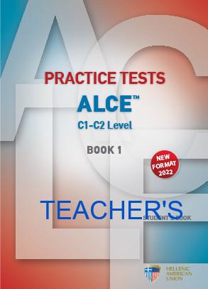 Practice Tests for the ALCE Exam(C1-C2) Book 1 - Teacher's Book+CD (Βιβλίο Καθηγητή με 6 CDs) 2022 Edition της Hellenic American Union