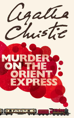 Murder on the Orient Express - Συγγραφέας: Agatha Cristie (Αγγλική Έκδοση)