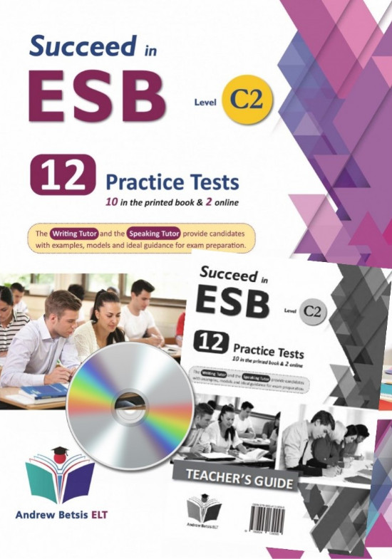 Succeed in ESB - Level C2 - Exam Preparation & 12 Practice Tests -Self Study Edition BETSIS