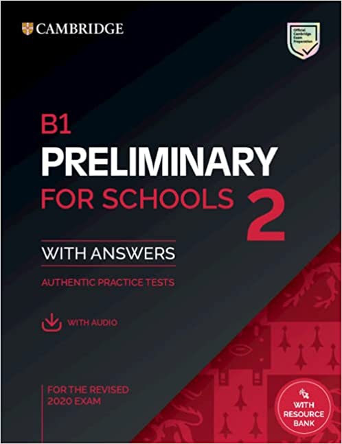 Cambridge Preliminary for Schools 2 Self Study Pack (+ Downloadable Audio) - Student's Book with Answers with Audio with Resource Bank