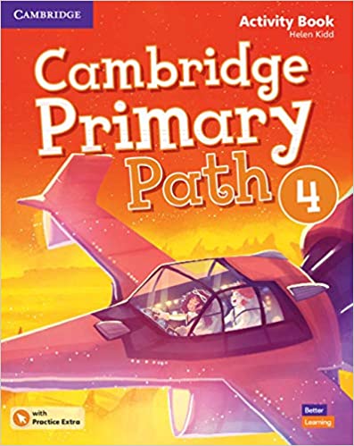 Cambridge Primary Path 4 Activity Book ( + Practice Extra)