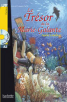 Lff : le Tresor de la Marie-Galante a2 (+ Audio cd)