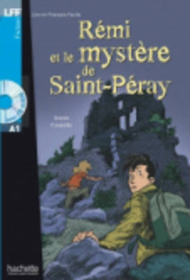 Lff : Remi et le Mystere de Saint-Peray a1 (+ Audio cd)