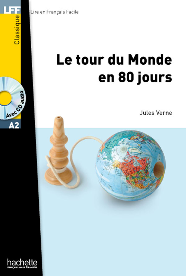 Publisher Hachette - Le Tour du Monde en 80 Jours & Online Audio (A2)​