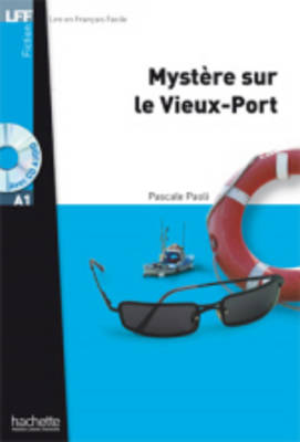 Lff : Mystere sur le Vieux-Port a1 (+ Audio cd)