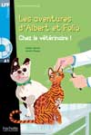 Lff : les Adventures d' Albert et Folio - Chez le Veterinaire a1 (+ cd Audio Mp3)