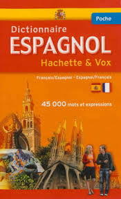 Dictionnaire Espagnol Poche Hachette & vox