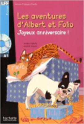 Lff : Albert et Folio : Joyeux Anniversaire a1 (+ cd Audio Mp3)